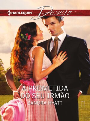 cover image of A prometida do seu irmão